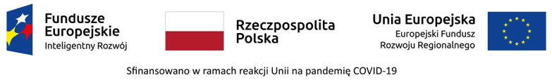 Nagłówek z logami: Fundusze Europejskie Inteligentny Rozwój, Rzeczypospolita Polska, Unia Europejska Europejski Fundusz Rozwoju Regionalnego